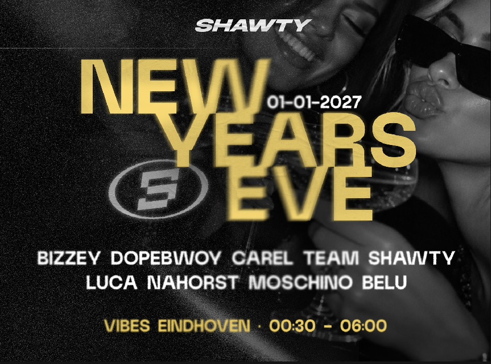 SHAWTY in Vibes, Eindhoven